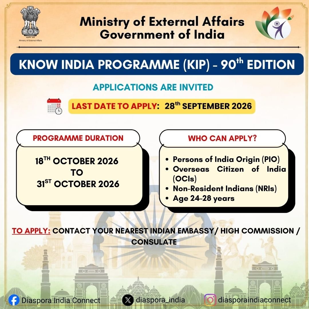 Upcoming 90th edition of the Know India Programme (KIP) for Young Professionals (24-28 years of age), scheduled to be held in India from 18th October to 31st October 2026.