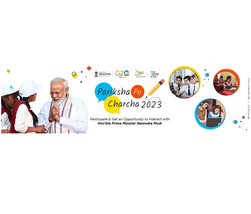 The 6th edition of Pariksha Pe Charcha 2023, the unique interactive programme of Hon'ble Prime Minister with students, teachers and parents is to be held in January 2023.